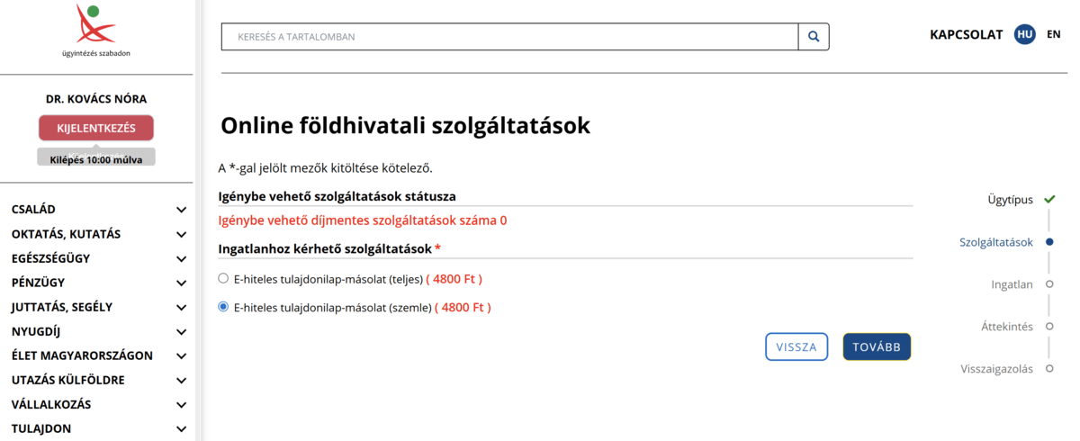 ehiteles-tulajdoni-lap-valasztek-ingyenes-tulajdoni-lap-lekerese Online földhivatali ügyintézési oldal, ahol a felhasználó az e-hiteles tulajdoni lap másolatok közül választhat. A kép az ingyenes tulajdoni lap lekérése folyamatán belül a szolgáltatás kiválasztását ábrázolja.